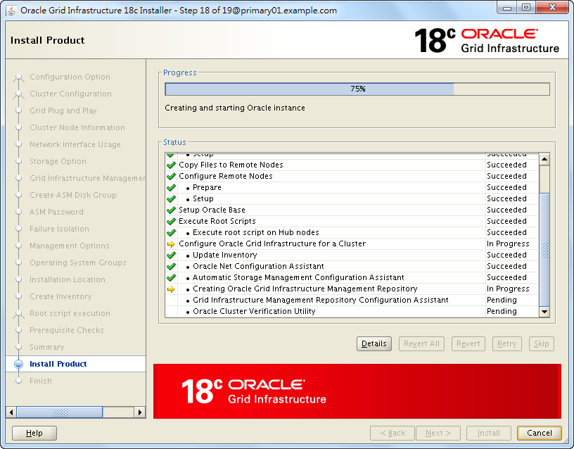 Oracle 18c Grid Infrastructure Installation - Installing Product - 75%