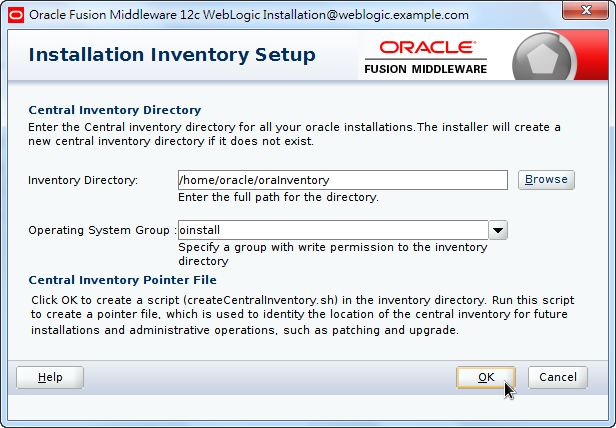 Oracle Fusion Middleware 12c WebLogic Installation - Installation Inventory Setup