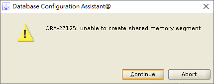 ORA-27125: unable to create shared memory segment